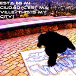 Square_esta_es_mi_ciudad_c_est_ma_ville_this_is_my_city_-_version_3